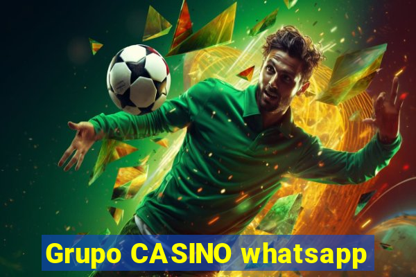 Grupo CASINO whatsapp